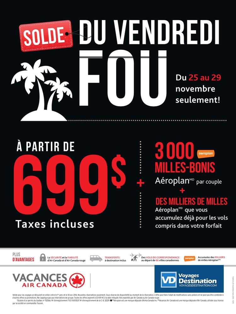 Solde du Vendredi fou! Taxes incluses! Voyages Destination